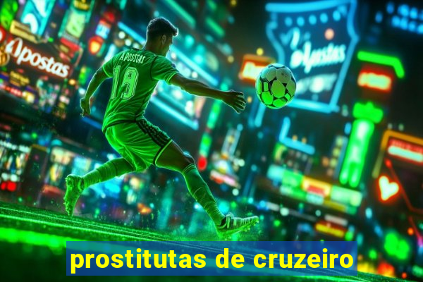 prostitutas de cruzeiro-sp